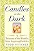 Candles In The Dark: A Treasury Of The World's Most Inspiring Parables by Todd Outcalt (2002-08-02)