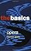 Opera: The Basics by Denise Gallo (2005-11-24)