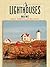 Lighthouses of Maine: A Guidebook And Keepsake (Lighthouse Series) by Ray Jones (2006-05-01)