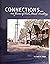 Connections-- 100 Years of Wake Forest History by Carol W. Pelosi