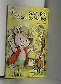 Sam Pig Goes to Market