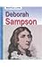 Deborah Sampson (American Lives)