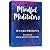 Mindful Meditators