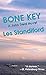 Bone Key: A John Deal Mystery (John Deal Series) by Les Standiford (2007-07-01)