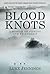 Blood Knots: A Memoir of Fishing and Friendship of Luke Jennings on 01 June 2011