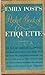 Emily Post's pocket book of...