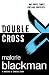 Double Cross by Malorie Blackman
