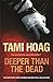 Deeper Than the Dead by Tami Hoag (2010-04-15)