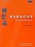 Harmony in Practice by Anna...