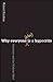 (Why Everyone (Else) Is a Hypocrite: Evolution and the Modular Mind) By Kurzban, Robert (Author) Hardcover on (01 , 2011)