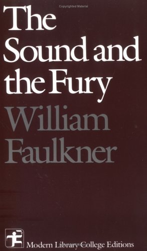 By William Faulkner - Sound and the Fury: 1st (first) Edition