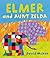 Elmer and Aunt Zelda by McKee, David (2013) Paperback