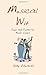 Musical Wit: Quips and Quotes for Music Lovers by Edwards, Vicky published by Summersdale (2010)