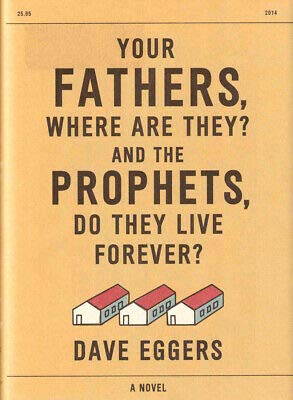 Your Fathers Where Are They? and the Prophets Do They Live Forever?