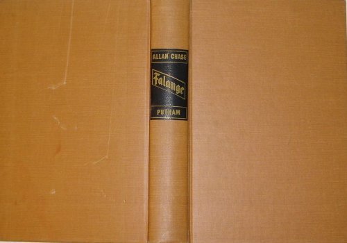 Falange: The Axis Secret Army in the Americas (Studies in Fascism : Ideology and Practice)