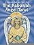 The Kabbalah Angel Tarot: A Heavenly Book and 32-Card Deck [Paperback] [2007] (Author) Rebecca Bachstein