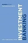 Recruiting Guide to Investment Banking Recruiting Guide to Investment Banking