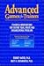 Advanced Games for Trainers : Powerful Interventions for Solving Team, Group, and Organizational Problems