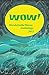 WOW! Anthology 2015 by Prizewinners, WOW! Award (2015) Paperback