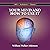 Your Mind and How to Use It - MP3 CD Audiobook in CD jacket