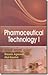 Pharmaceutical Technology-1 (Pb-2014)