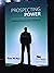 Prospecting Power by Russ McNeil