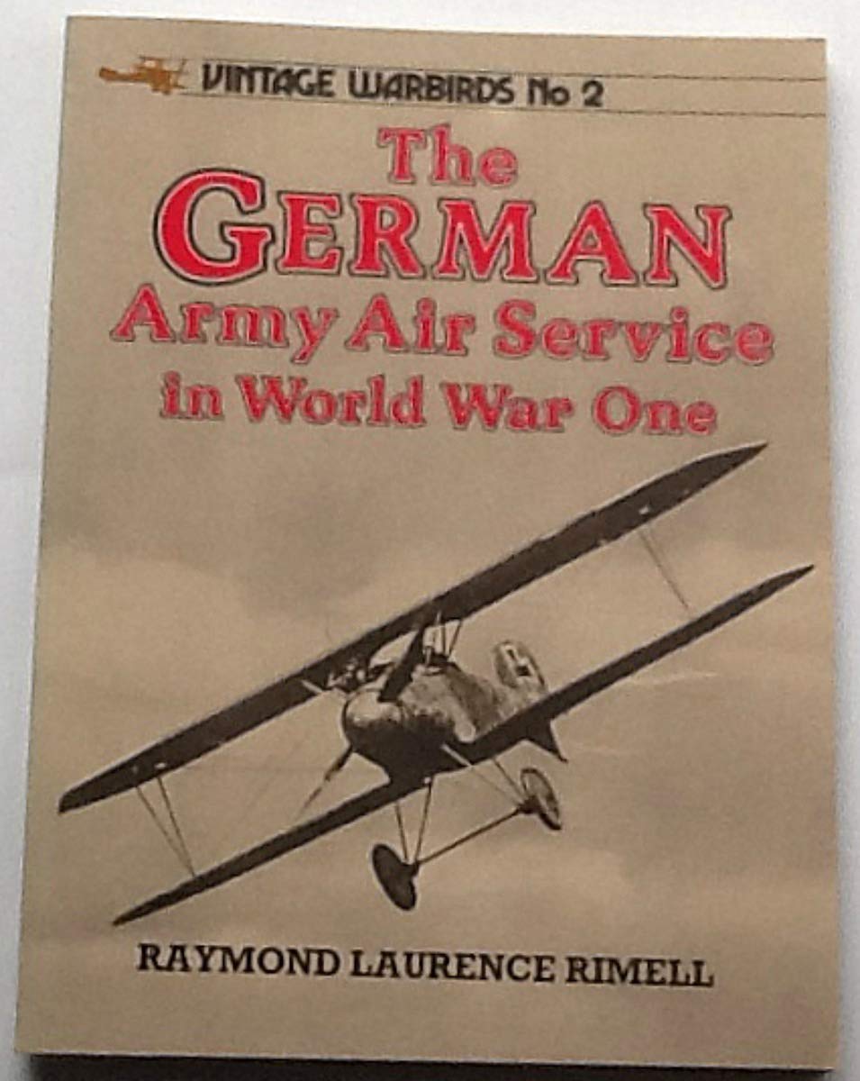 The German Army Air Service in World War One (Paperback)