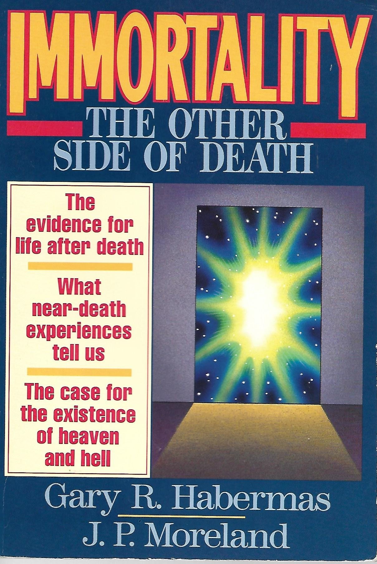 Immortality: The Other Side of Death (Paperback)
