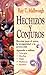 Hechizos y conjuros: Recetas para el amor, la prosperidad y la protección (Spanish Edition) by Rev Ray T. Malbrough (1997-10-08)