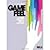 Game Feel: A Game Designer's Guide to Virtual Sensation by Swink, Steve [CRC Press, 2008] (Paperback) [Paperback]