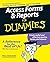 Access Forms & Reports For Dummies