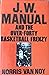 J.W. Manual And The Over-Fo...