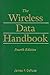 [(The Wireless Data Handbook )] [Author: James F. DeRose] [Nov-1999]