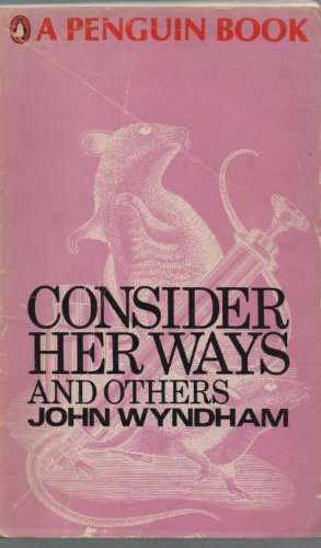 Consider Her Ways and Others