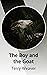 The Boy and the Goat by Terry Weaver