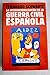 La internacionalización de la guerra civil española: Julio de 1936-marzo de 1937 (La España plural) (Spanish Edition)
