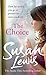 The Choice by Susan    Lewis
