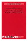 Transformation of African Marriage (International African Seminars Series) Transformation of African Marriage (International African Seminars Series)