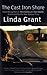 The Cast Iron Shore by Grant, Linda (2010) Paperback