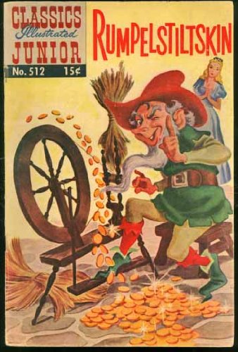 Rumplestiltskin (Classics Illustrated Junior comic #512) September 1954
