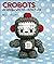 [(Crobots : 20 Amigurumi Ro...