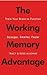 [(The Working Memory Advantage: Train Your Brain to Function Stronger, Smarter, Faster)] [Author: Tracy Alloway] published on (July, 2014)