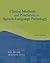 Clinical Methods and Practicum in Speech-Language Pathology 5th (fifth) edition