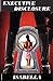 Executive Disclosure by Isabella (2012) Paperback