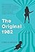The Original 1982: A Novel Paperback May 28, 2013