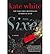 [ [ [ The Sixes [ THE SIXES BY White, Kate ( Author ) Jun-05-2012[ THE SIXES [ THE SIXES BY WHITE, KATE ( AUTHOR ) JUN-05-2012 ] By White, Kate ( Author )Jun-05-2012 Paperback