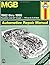 MGB Owner's Workshop Manual...
