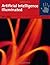 Artificial Intelligence Illuminated (Jones and Bartlett Illuminated) by Coppin (2004-04-09)
