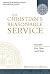 The Christian's Reasonable Service, vol. 1 by Wilhemus A'Brakel (1992-01-01)
