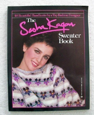 The Sasha Kagan Sweater Book (Paperback)